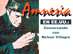 Amnesia en EE.UU.: 
                Conversando con Nelson Villagra